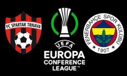 Fenerbahçe, Konferans Ligi'nde Spartak Trnava deplasmanına çıkacak