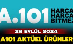 A101 Aktüel 26 Eylül 2024: Fırsat ürünleri raflarda yerini alıyor