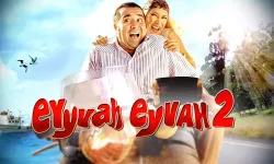 Eyvah Eyvah 2 filminin konusu ne? Nerede çekildi ve kimler oynuyor? | 15 Ekim StarTV yayın akışı