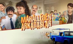 Mahalleden Arkadaşlar filminin konusu ne? Oyuncuları kim ve ne zaman çekildi? | 27 Ekim yayın akışı