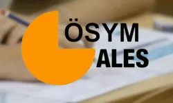 ALES/2 ne zaman yapılacak? ALES/2 giriş yerleri erişime açıldı mı? Sınav giriş belgesi nasıl alınır?