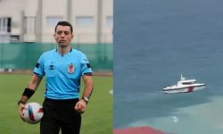 Denizde kaybolmuştu! TFF hakemi Hakan Ergin yaşamını yitirdi