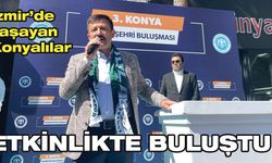 İzmir'de yaşayan Konyalılar etkinlikte buluştu