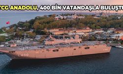 TCG Anadolu, İstanbul ve İzmir'deki limanlarda 400 bin vatandaşla buluştu