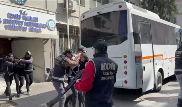 İzmir’deki suç örgütlerine operasyonda 15 tutuklama