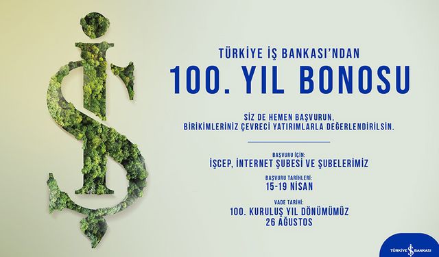 İş Bankası’ndan ‘100. Yıl Bonosu’