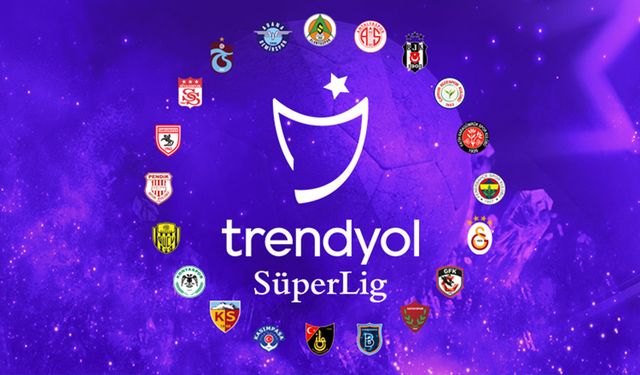 Trendyol Süper Lig'de 34. ve 35. hafta programı açıklandı