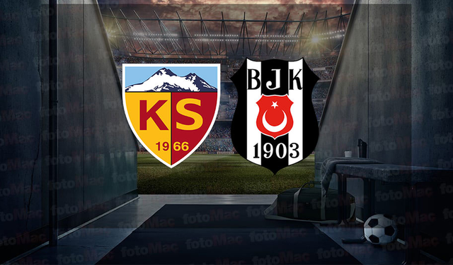 Kayserispor Beşiktaş maçı ne zaman, saat kaçta, hangi kanalda?