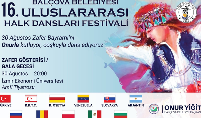 Balçova’da Zafer Bayramı uluslararası şölene dönüşecek! 11 ülke aynı sahnede