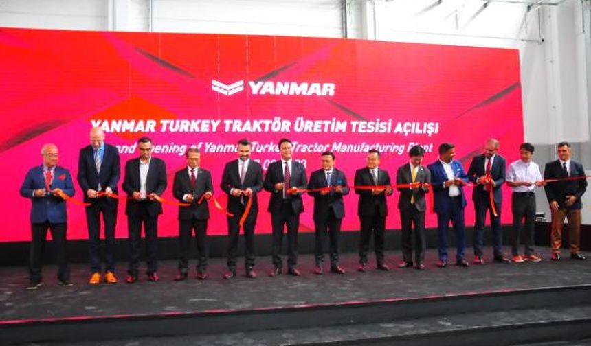 Yanmar, Türkiye’deki yeni traktör fabrikasını İzmir’de açtı