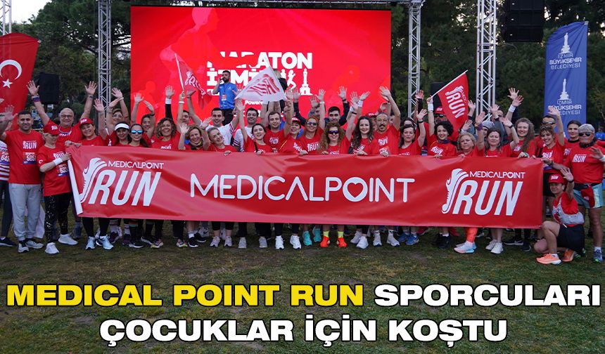 Medical Point Run sporcuları çocuklar için koştu
