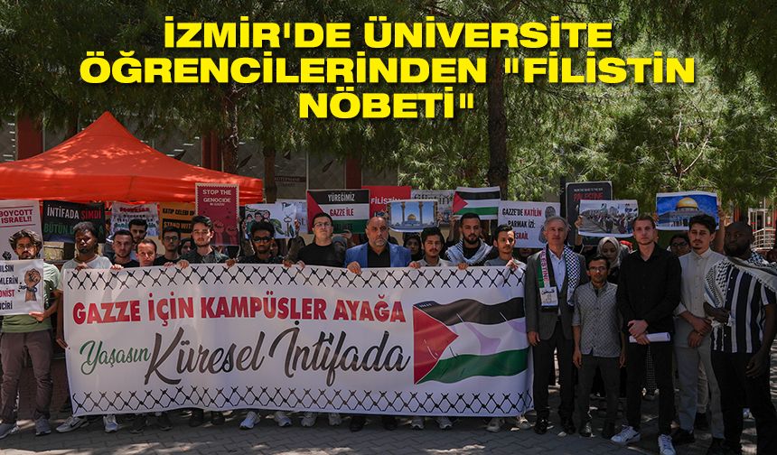 İzmir'de üniversite öğrencilerinden "Filistin nöbeti"