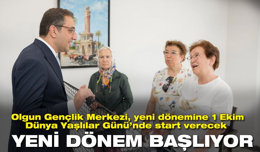 Olgun Gençlik Merkezi, yeni dönemine 1 Ekim'de start verecek