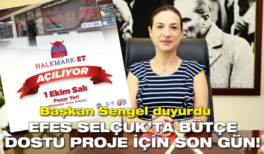 Efes Selçuk’ta bütçe dostu proje için son gün! Başkan Sengel duyurdu