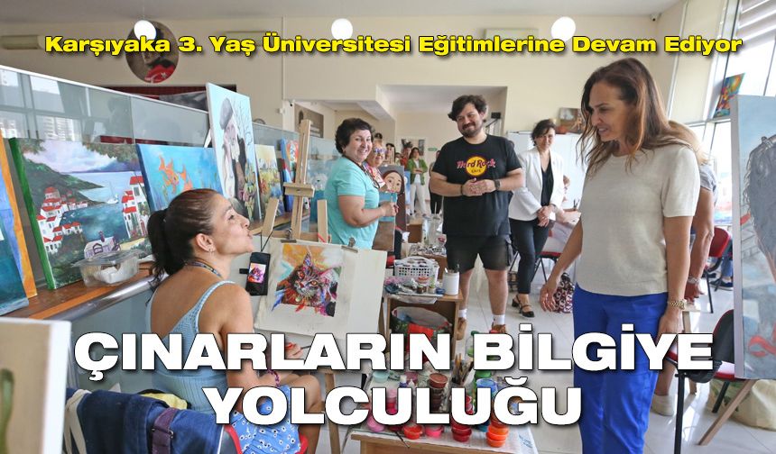 Karşıyaka 3. yaş üniversitesi eğitimlerine devam ediyor