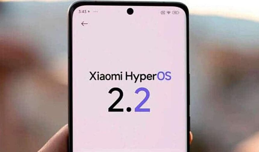 HyperOS 2.2 Beta güncellemesi yayında: Xiaomi kullanıcılarını neler bekliyor?