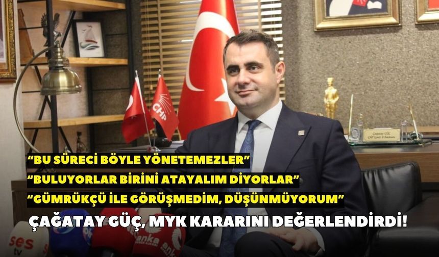 Çağatay Güç, MYK kararını değerlendirdi! “Buluyorlar birini atayalım diyorlar”