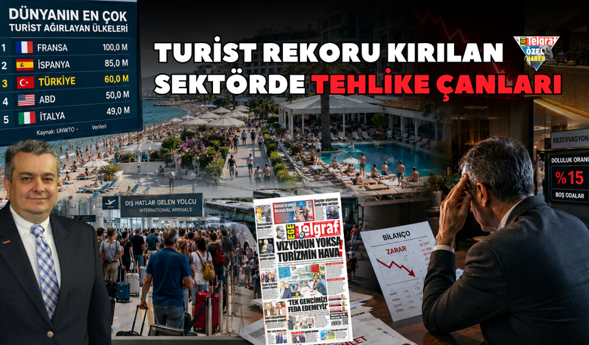 Turist rekoru kırılan sektörde tehlike çanları