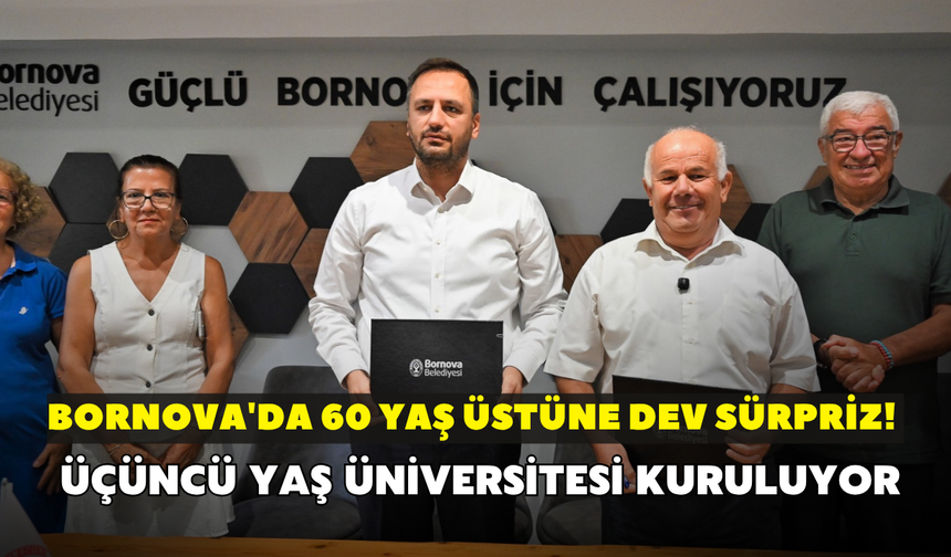 Bornova'da 60 yaş üstüne dev sürpriz! Üçüncü Yaş Üniversitesi kuruluyor