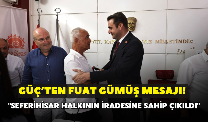 Çağatay Güç’ten Fuat Gümüş mesajı! "Seferihisar halkının iradesine sahip çıkıldı"