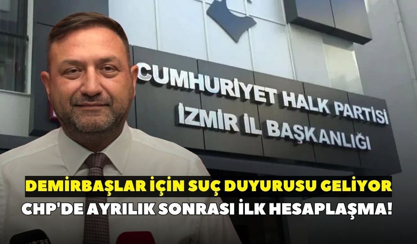 CHP'de ayrılık sonrası ilk hesaplaşma! Demirbaşlar için suç duyurusu geliyor