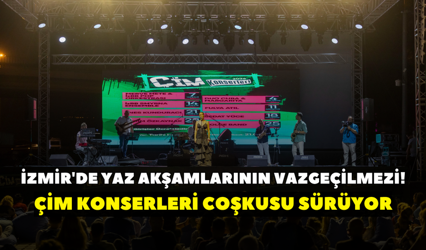 İzmir'de yaz akşamlarının vazgeçilmezi! Çim konserleri coşkusu sürüyor
