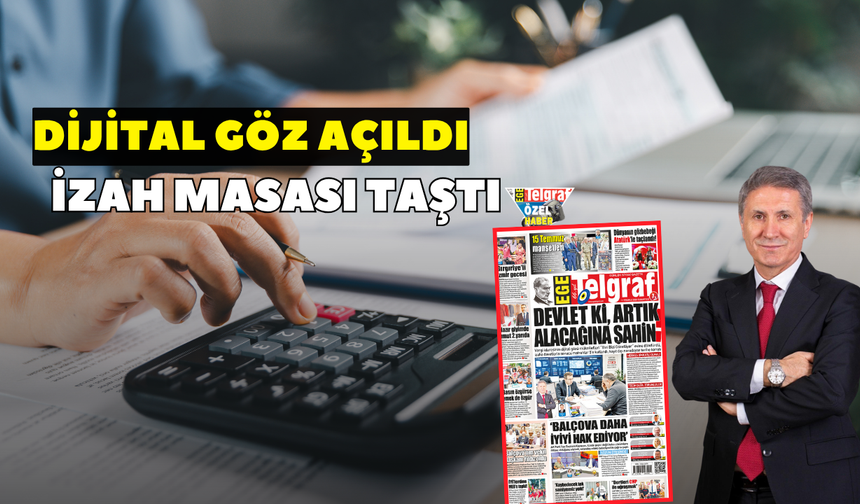 Dijital göz açıldı izah masası taştı
