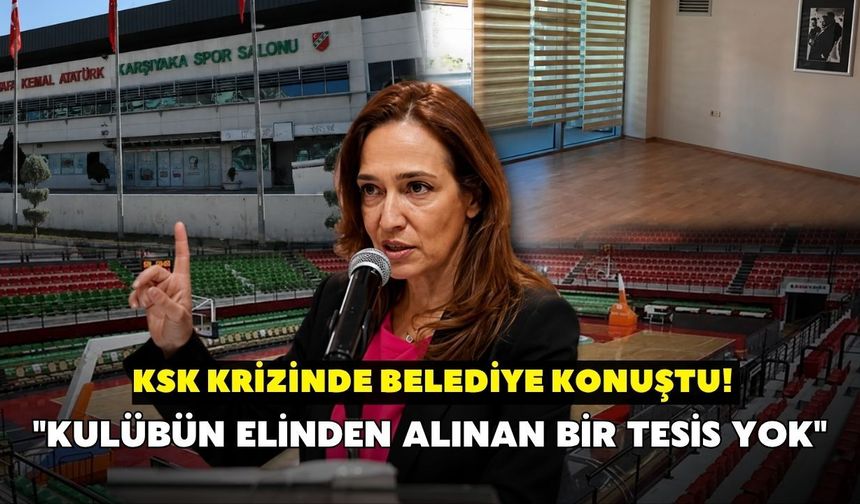 KSK krizinde belediye konuştu! "Kulübün elinden alınan bir tesis yok"
