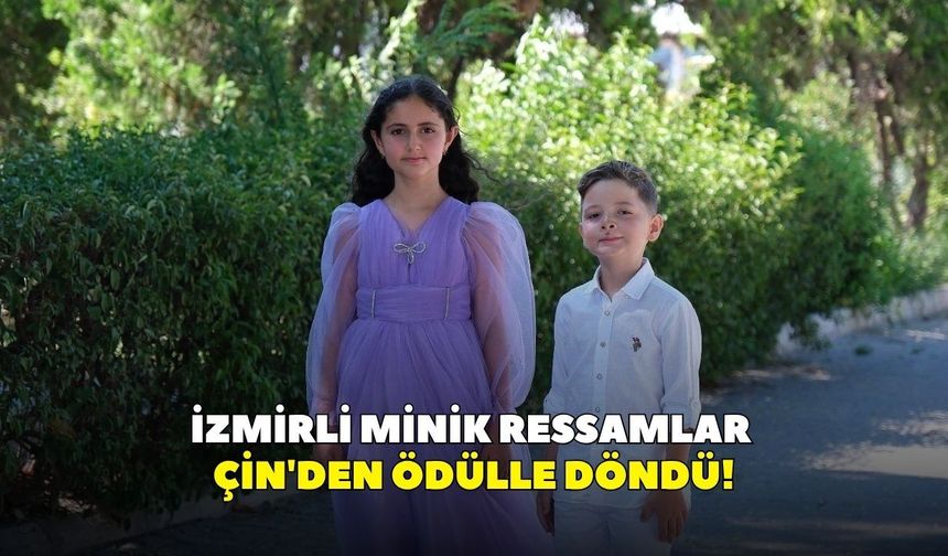 İzmirli minik ressamlar Çin'den ödülle döndü!