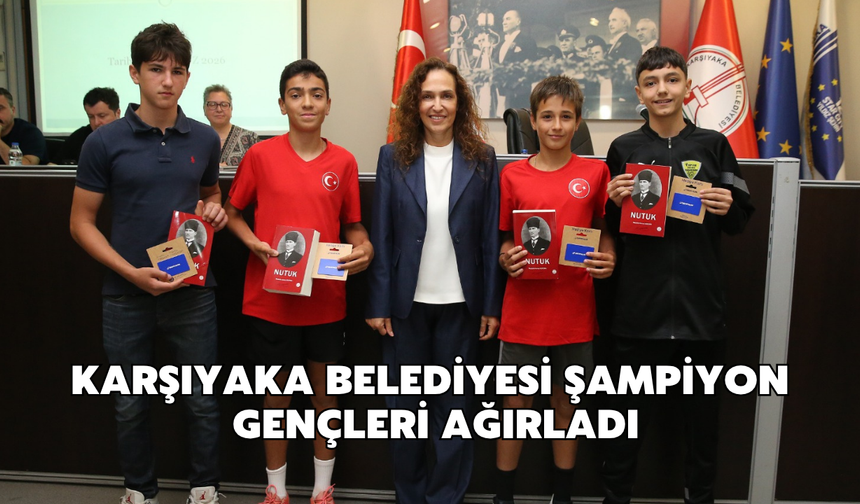 Karşıyaka Belediyesi şampiyon gençleri ağırladı