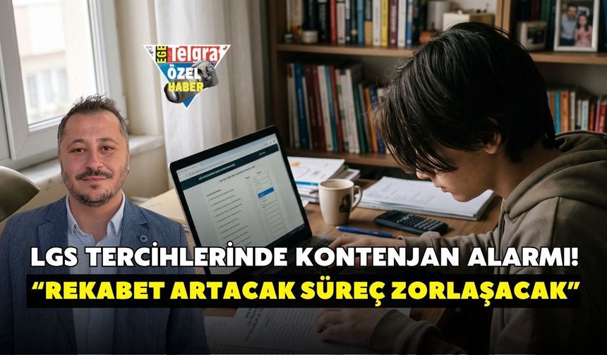 LGS tercihlerinde kontenjan alarmı! “Rekabet artacak süreç zorlaşacak”