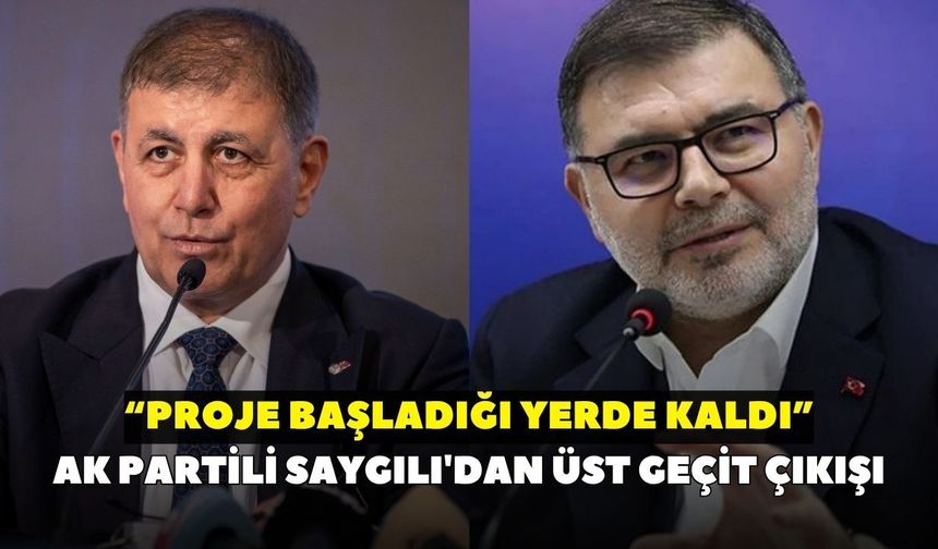 Ak Partili Saygılı'dan üst geçit çıkışı: “Proje başladığı yerde kaldı”