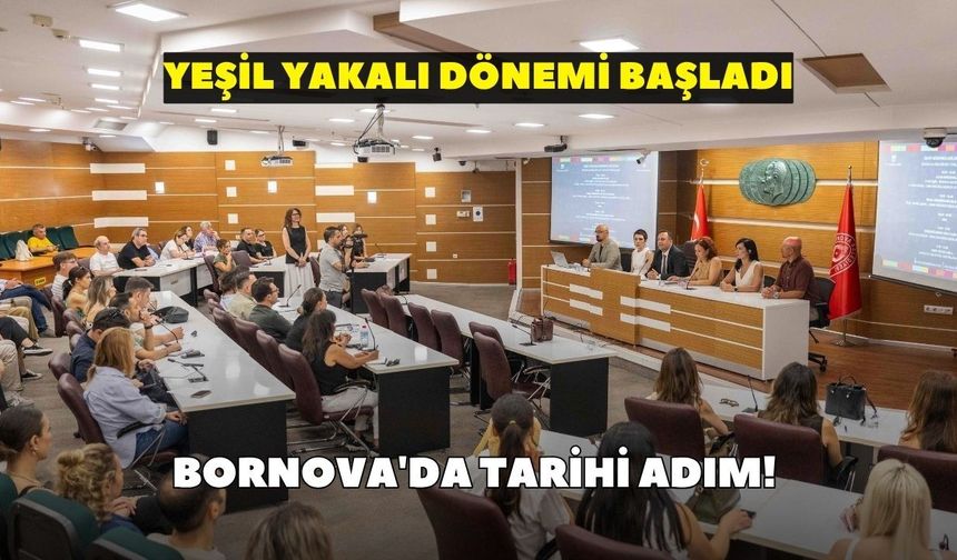 Bornova'da tarihi adım! "Yeşil Yakalı" dönemi başladı