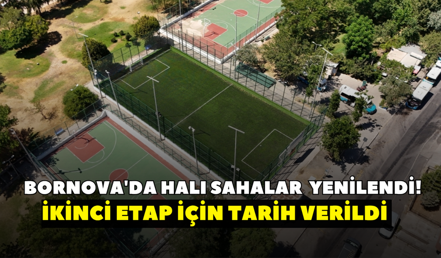 Bornova'da halı sahalar baştan aşağı yenilendi! İkinci etap için tarih verildi