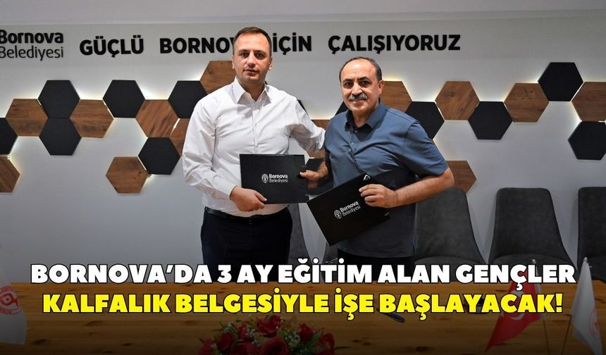 Bornova’da 3 ay eğitim alan gençler kalfalık belgesiyle işe başlayacak!