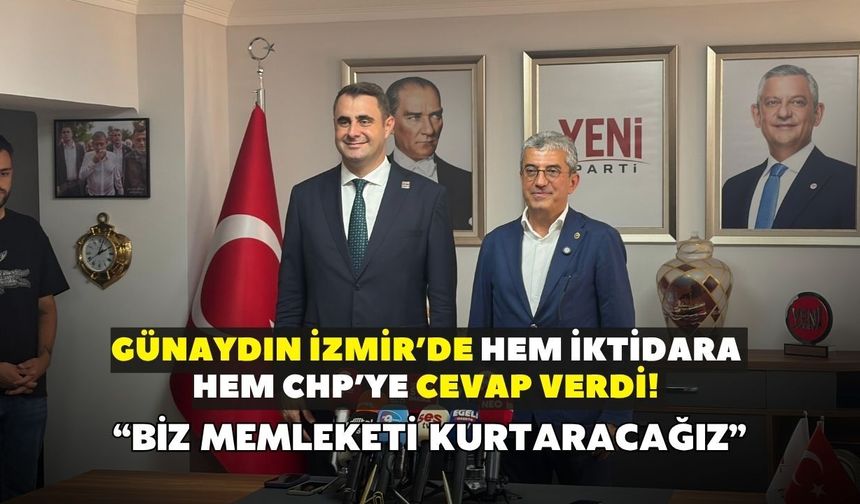 Günaydın İzmir’de hem iktidara hem CHP’ye cevap verdi! “Biz memleketi kurtaracağız”