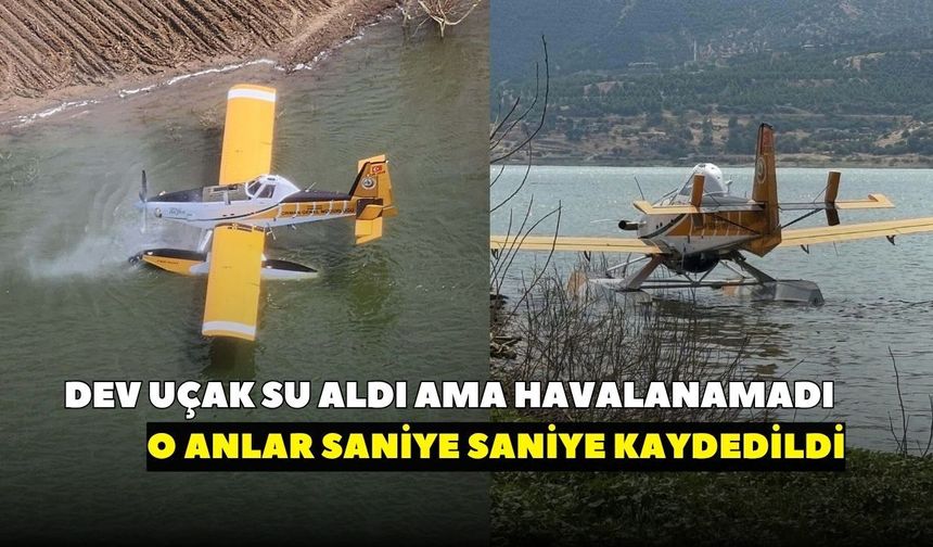 Gölete inişi saniye saniye kaydedildi! Yangın söndürme uçağı neden havalanamadı?