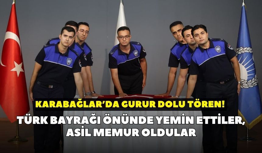 Karabağlar’da gurur dolu tören! Türk bayrağı önünde yemin ettiler, asil memur oldular