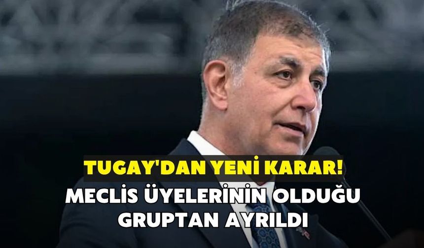 Tugay'dan yeni karar! Meclis üyelerinin olduğu Whatsapp grubundan ayrıldı