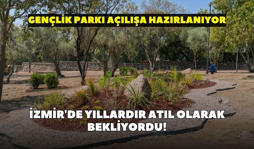 İzmir'de yıllardır atıl olarak bekliyordu! Buca Aliberti Gençlik Parkı açılışa hazırlanıyor