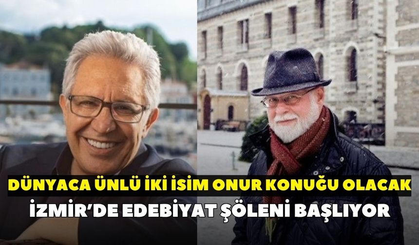 İzmir’de edebiyat şöleni başlıyor: Dünyaca ünlü iki isim onur konuğu olacak