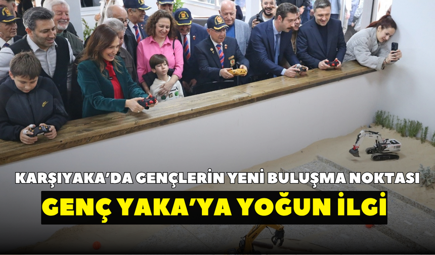 Karşıyaka’da gençlerin yeni buluşma noktası! Genç Yaka’ya yoğun ilgi