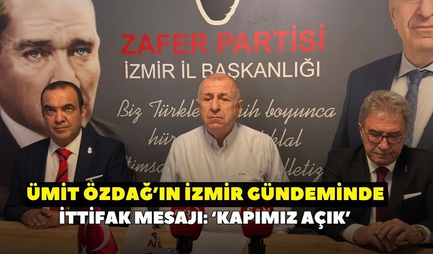 Ümit Özdağ İzmir’de partililerle buluştu! Gündeminde siyasi ittifaklar vardı: Kapımız herkese açık