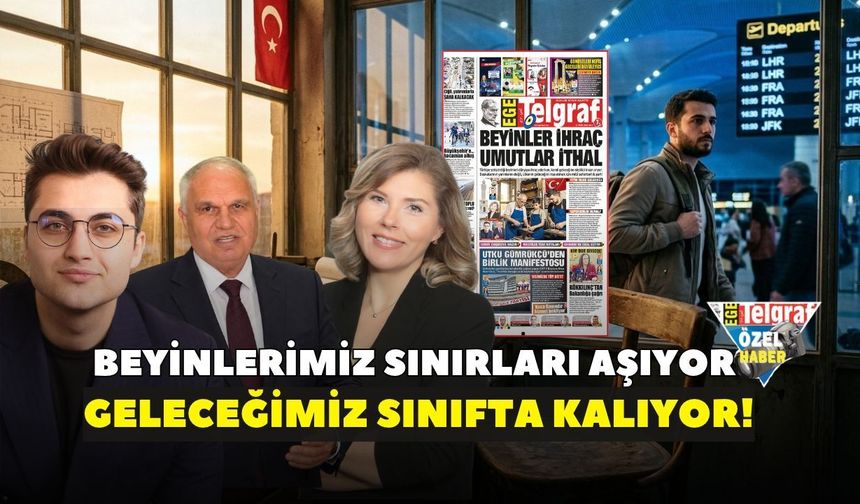 Beyinlerimiz sınırları aşıyor geleceğimiz sınıfta kalıyor!