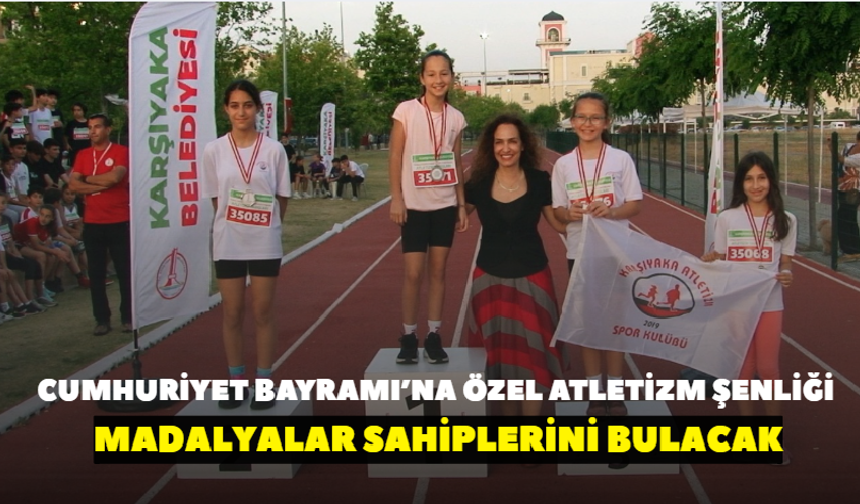 Cumhuriyet Bayramı’na özel atletizm şenliği! Madalyalar sahiplerini bulacak
