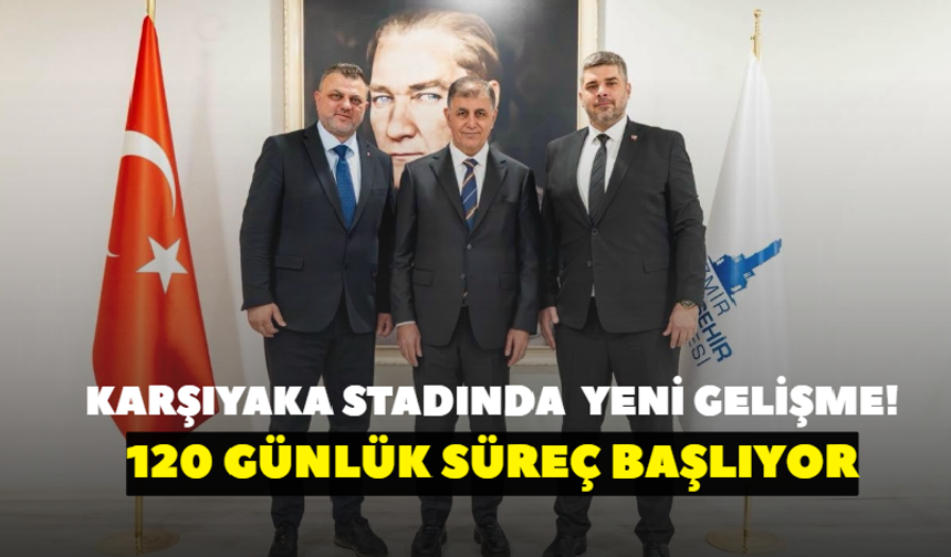 Karşıyaka’nın yıllardır beklediği stat için yeni gelişme! 120 günlük süreç başlıyor