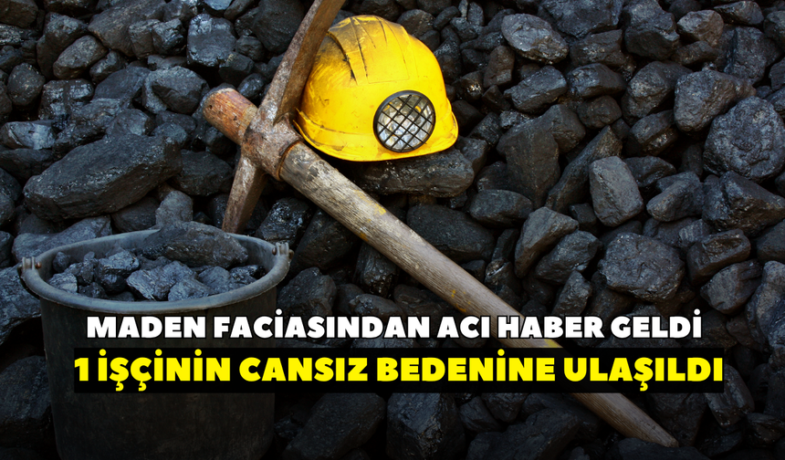 Bakanlık duyurdu! Manisa'daki maden faciasından acı haber geldi