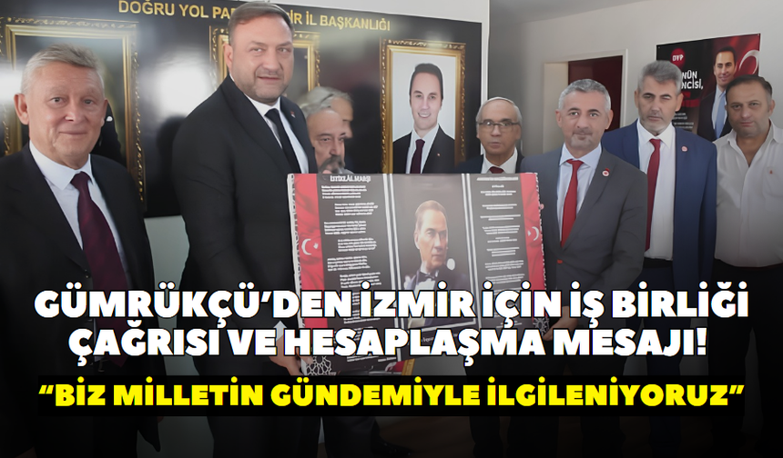 Utku Gümrükçü’den İzmir için iş birliği çağrısı ve hesaplaşma mesajı! “Biz milletin gündemiyle ilgileniyoruz”