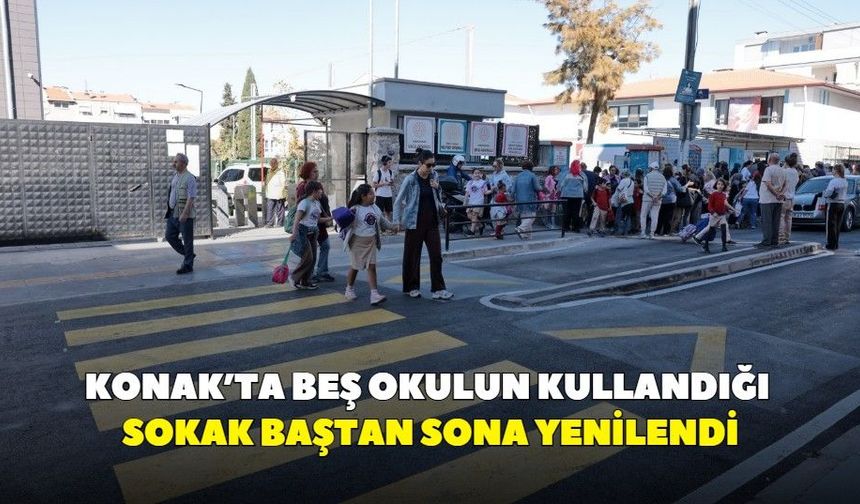 Konak’ta beş okulun kullandığı sokak baştan sona yenilendi