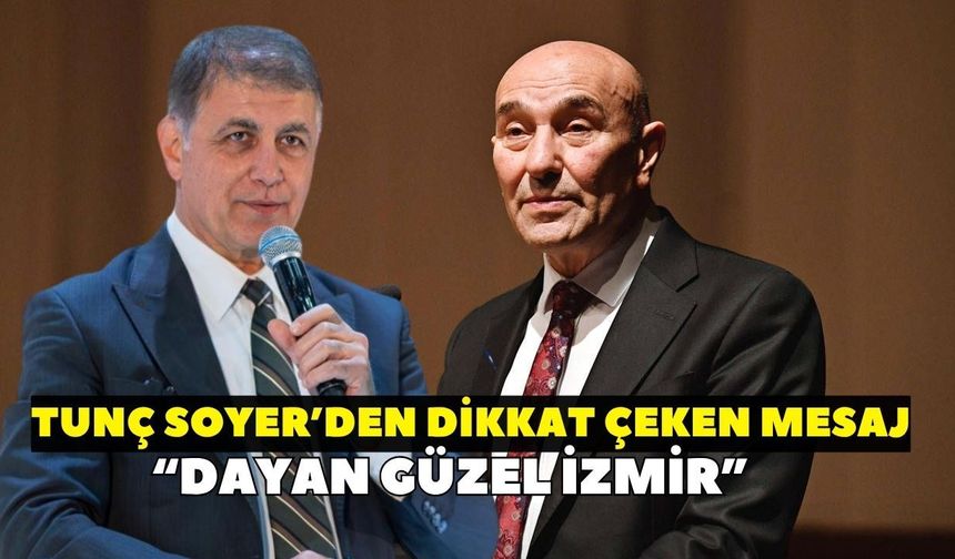 Cemil Tugay’ın AK Parti’ye geçişi sonrası Tunç Soyer’den dikkat çeken mesaj: “İzmir’in hikayesi böyle bitmez”